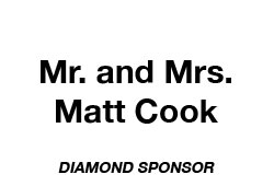 Mr. & Mrs. Matt Cook - Diamond Sponsor
