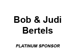 Bob & Judi Bertels - Platinum Sponsor